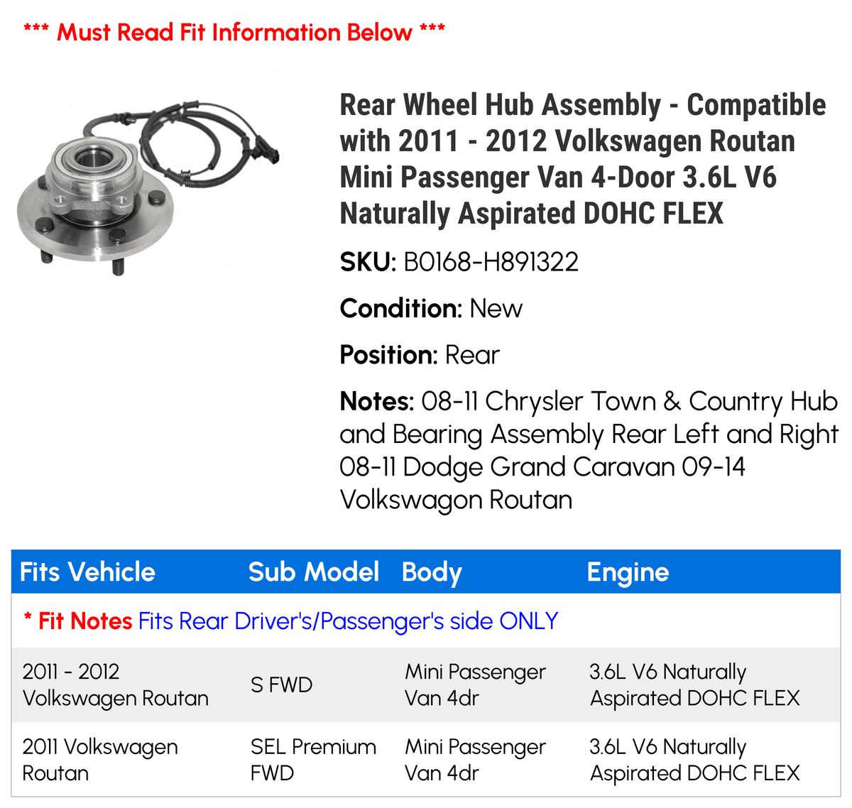 Rear Wheel Hub Assembly for 2011-2012 Volkswagen Routan 3.6L V6 M4549